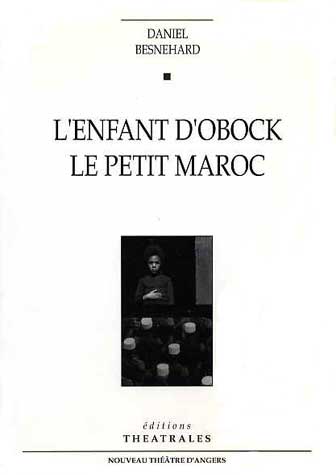 L'enfant d'Obock : le petit Maroc