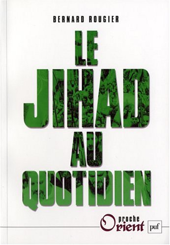 Le jihad au quotidien