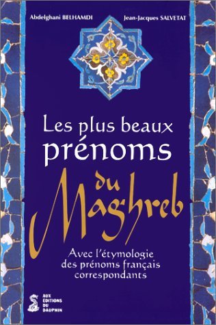 Les plus beaux prénoms du Maghreb