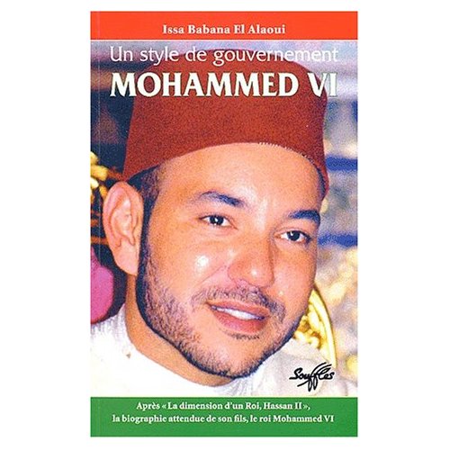 Mohammed VI : Un style de gouvernement