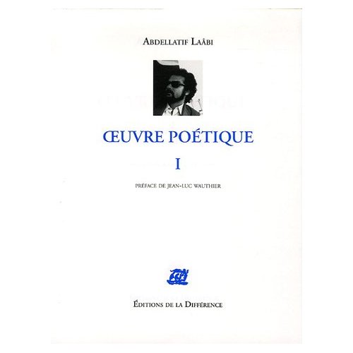 Oeuvre Poétique, Tome 1