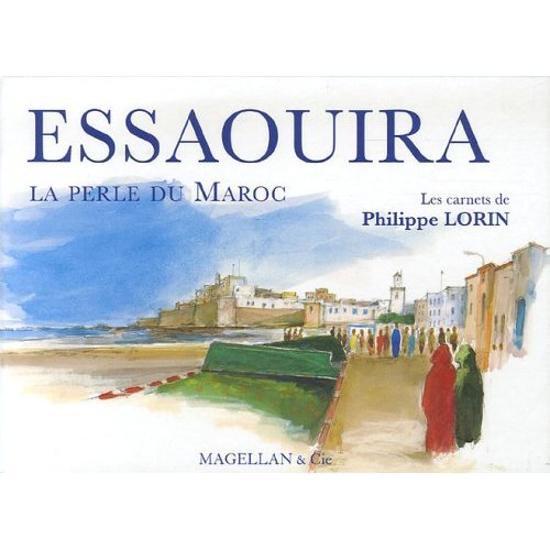 Essaouira : La perle du Maroc